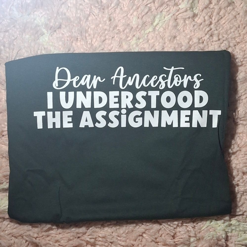 Dear Ancestors I Understood The Assignment Tee - Gray, Green Red, Yellow